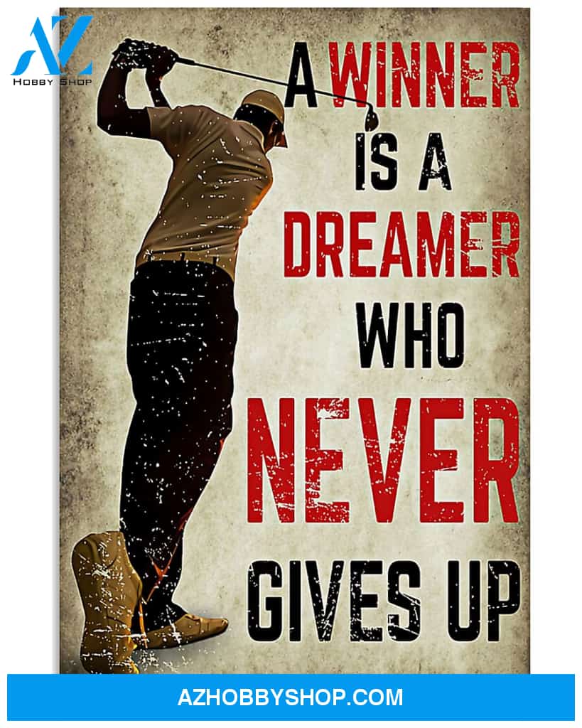 Golf Poster Winner Never Gives Up Golf Wall Décor