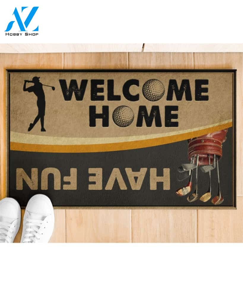 Golf Welcome And Have Fun Funny Indoor And Outdoor Doormat Warm House Gift Welcome Mat Gift For Golf Lovers