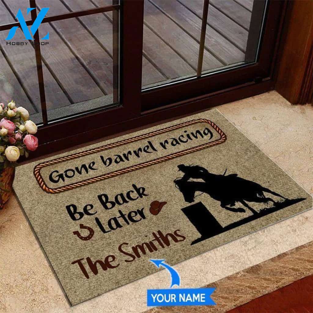 Gone Barrel Racing Be back later Custom Doormat | Welcome Mat | House Warming Gift