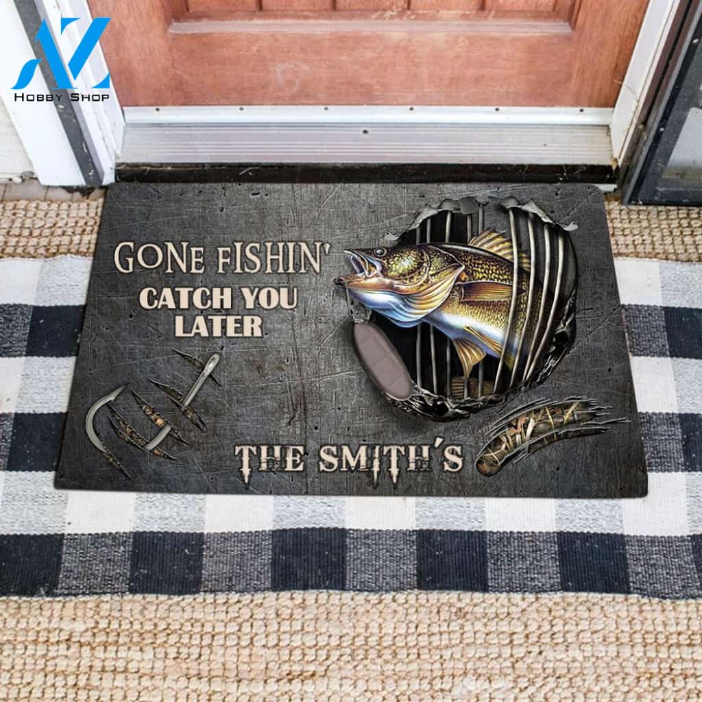GONE FISHIN' CATCH YOU LATER WALLEYE PERSONALIZED Doormat Full Printing | Welcome Mat | House Warming Gift