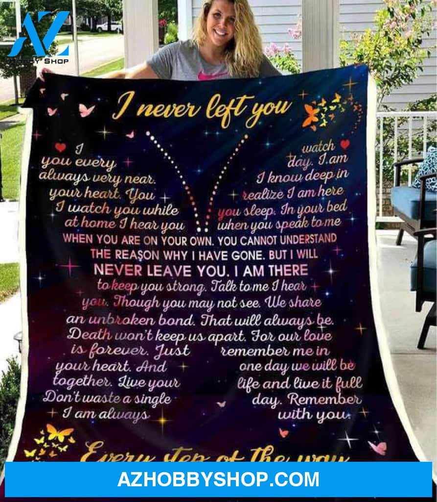 Personalized Grandmother to Grandfather Fleece Blanket I Never Left You Every Step Of The Way Great Customized Blanket For Birthday Christmas Thanksgiving