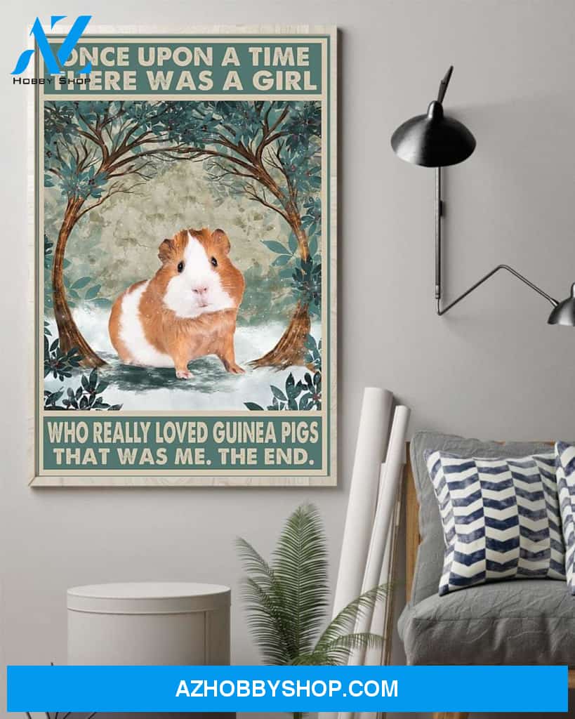 Guinea Pig - Once Upon A Time There Was A Girl Vertical Poster, Cute Guinea Pig Canvas And Poster, Wall Decor Visual Art