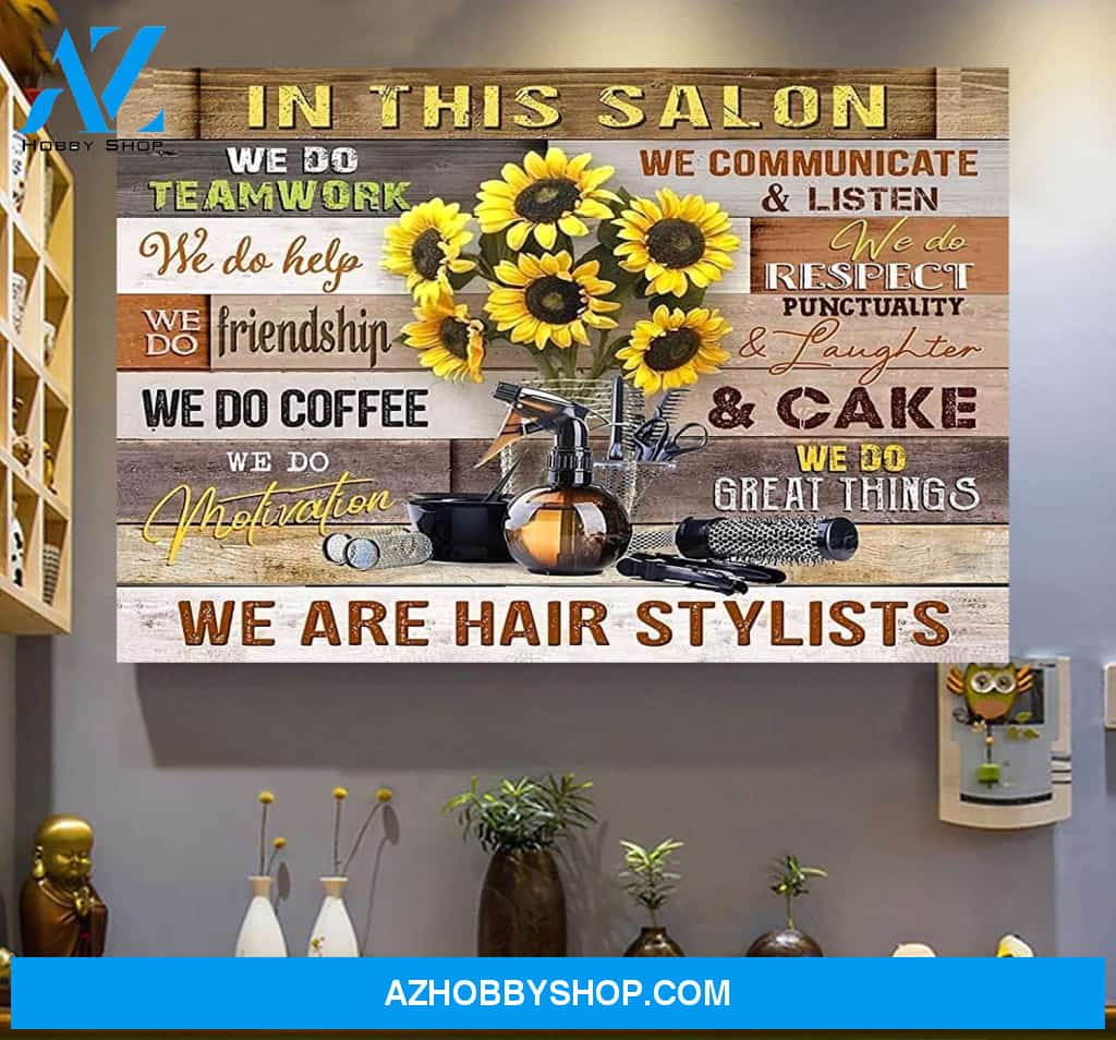 Hair Stylist Sunflower In This Salon Wall Art Canvas Prints