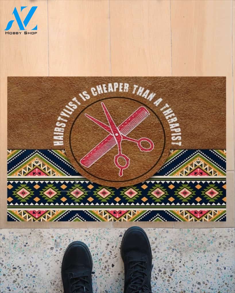 Hairdresser Cheaper Than Therapist | Welcome Mat | House Warming Gift