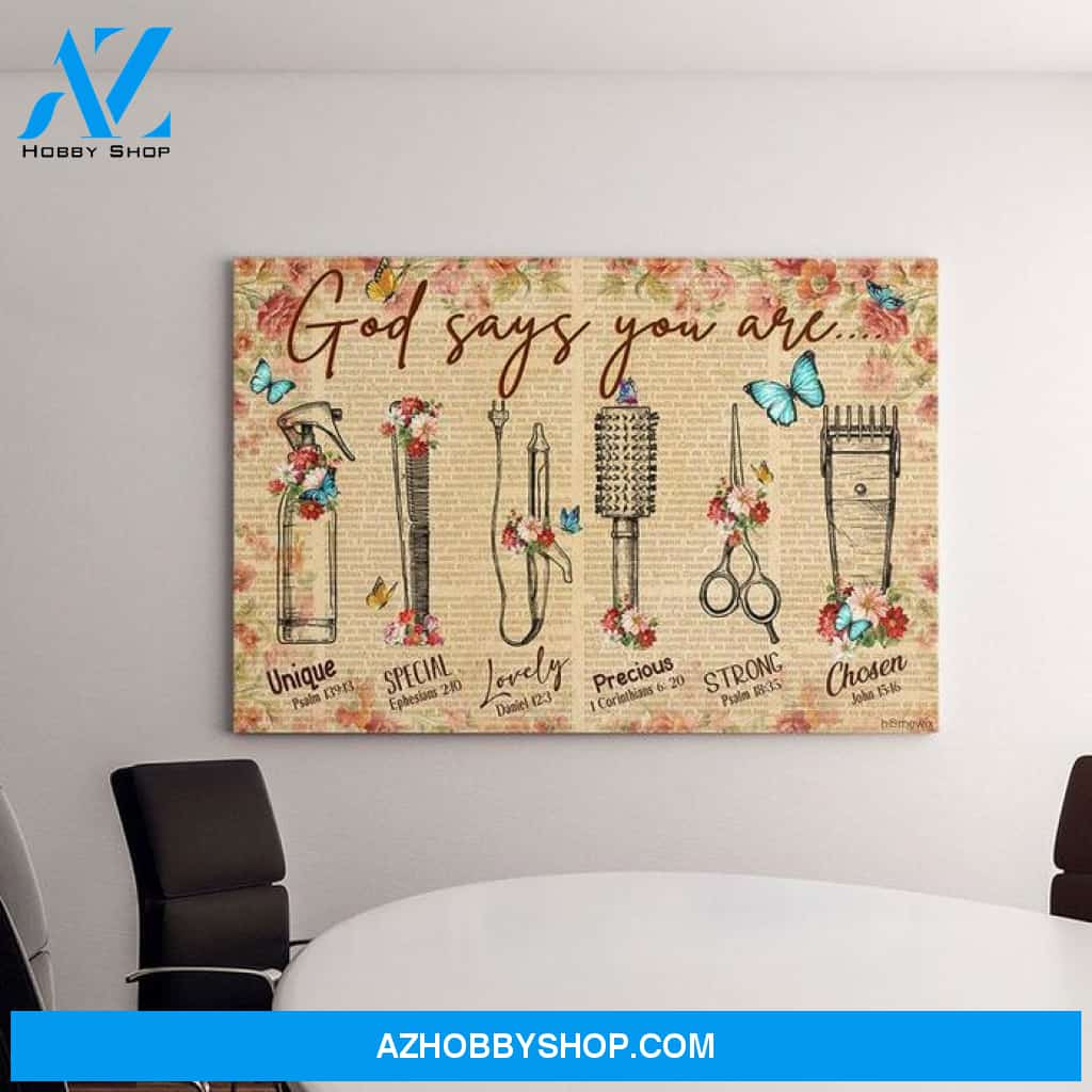Hairstylist God Says You Are Canvas And Poster, Wall Decor Visual Art