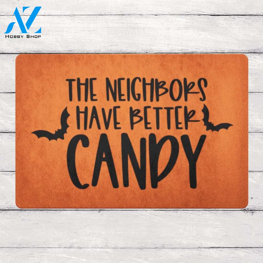 Halloween The Neighbors Have Better Candy Equality Doormat Indoor And Outdoor Mat Entrance Rug Sweet Home Decor Housewarming Gift Gift For Friend Family Stem Feminist