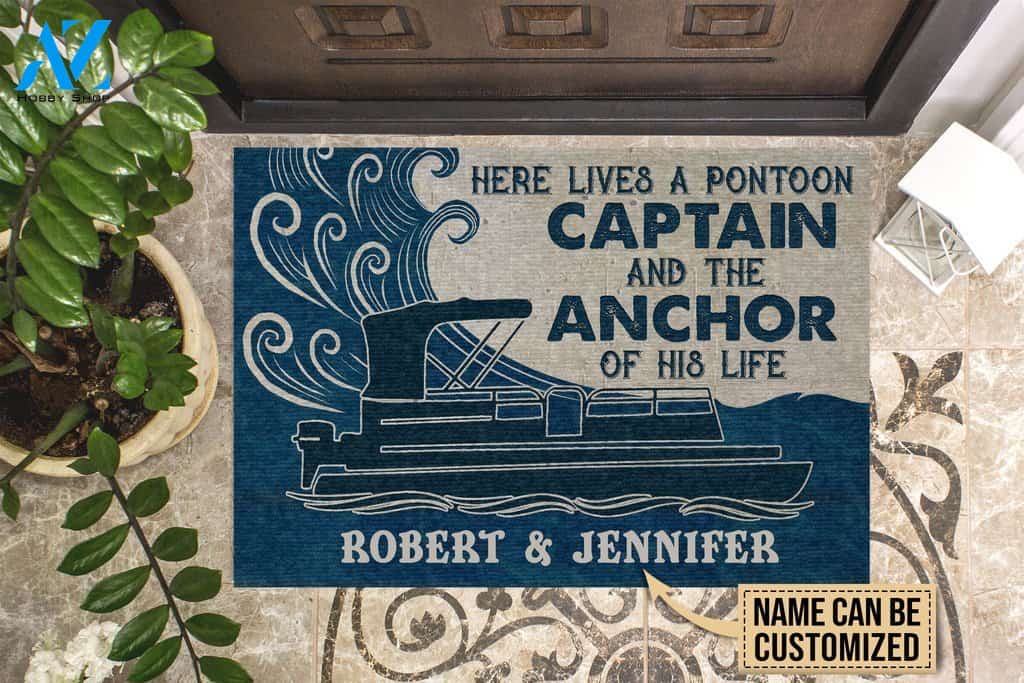 Here Lives A Pontoon Captain And The Anchor Of His Life Custom Doormat | Welcome Mat | House Warming Gift