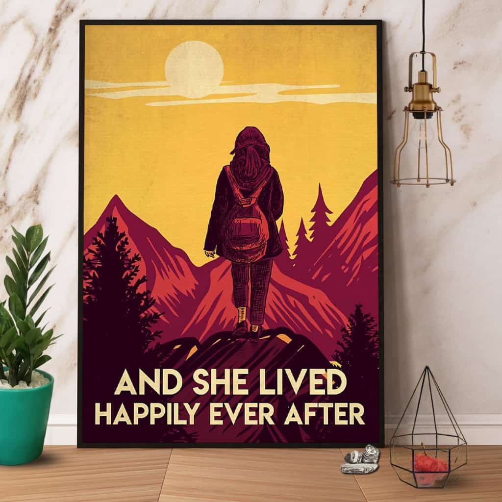 Hiking And She Lived Happily Ever After Paper Poster No Frame Matte Canvas Wall Decor