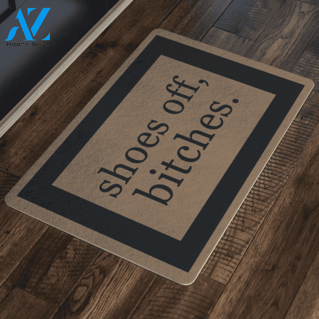 HOME DECOR DOORMAT SHOES OFF BITCHES BLACK | Welcome Mat | House Warming Gift