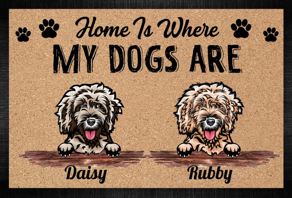 Home is Where My Dogs Are Doormat, Dog Lover Gift, Welcome Mats