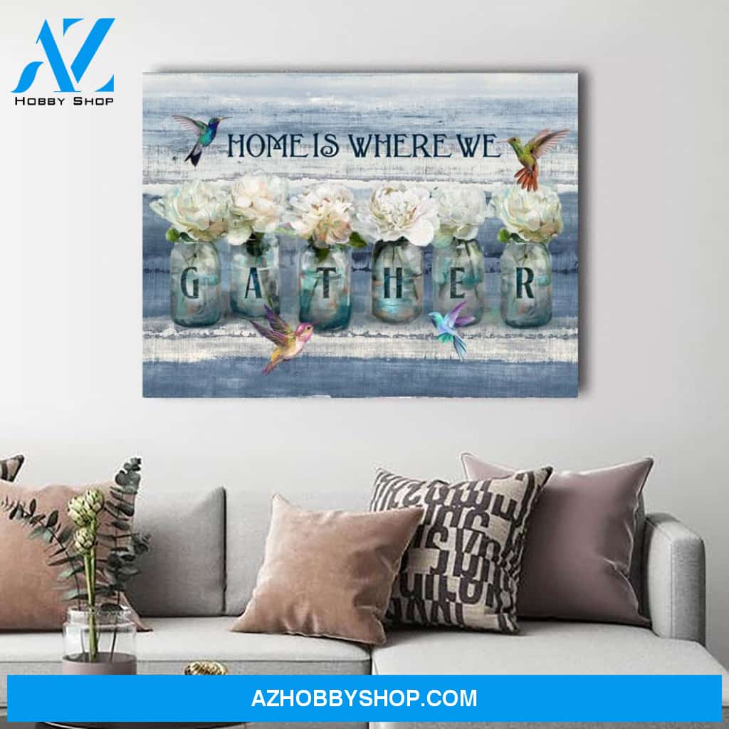 Home Is Where We Gather Family Canvas