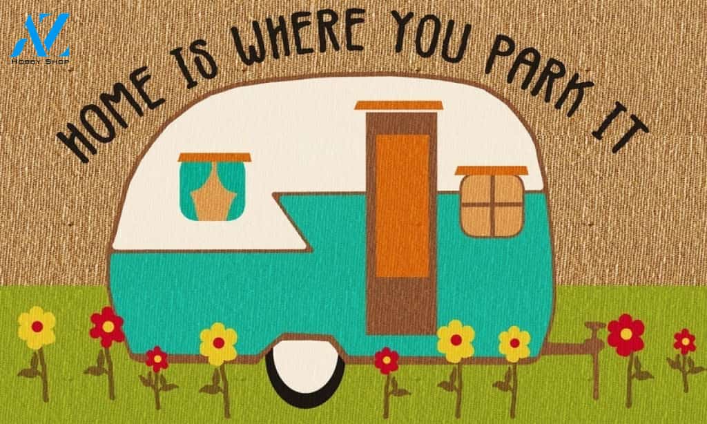 Home Is Where You Park It Doormat Welcome Mat House Warming Gift Home Decor Funny Doormat Gift Idea