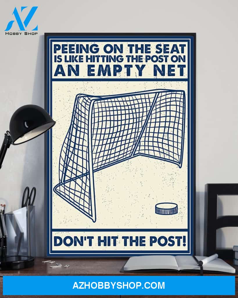 Hookey Don't Hit The Post - Matte Canvas , gift for you, gift for him, gift for her, gift for sport lover, gift for hookey lover