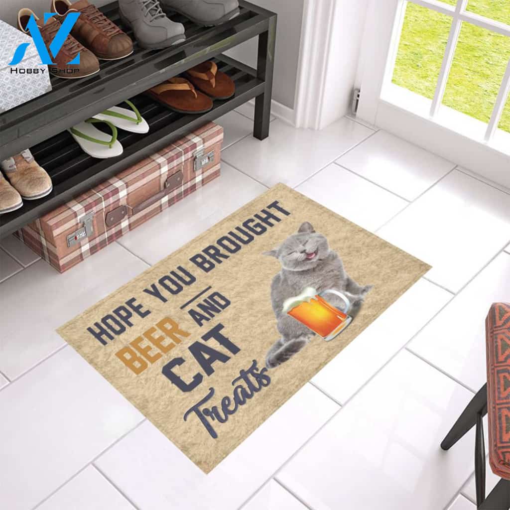 Hope You Bought Beer And Cat Treats Doormat