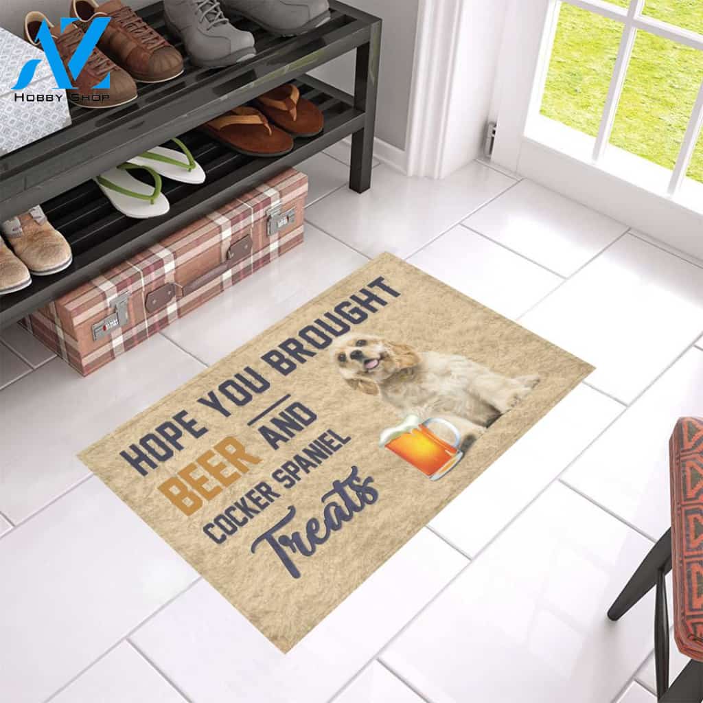 Hope You Bought Beer And Cocker Spaniel Treats Doormat