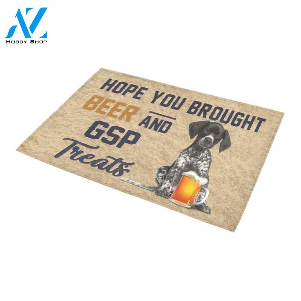 Hope You Brought Beer And GSP Printed Doormat Home Decor