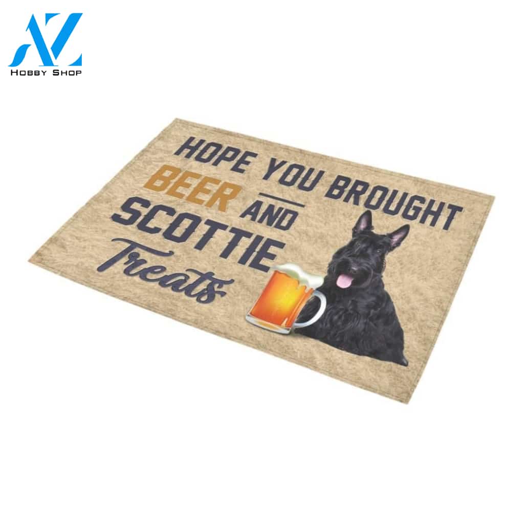 Hope You Brought Beer And Scottie Treats Printed Doormat Home Decor