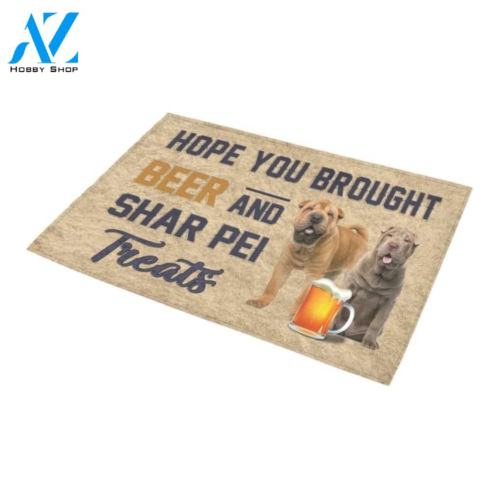 Hope You Brought Beer And Shar Pei Printed Doormat Home Decor