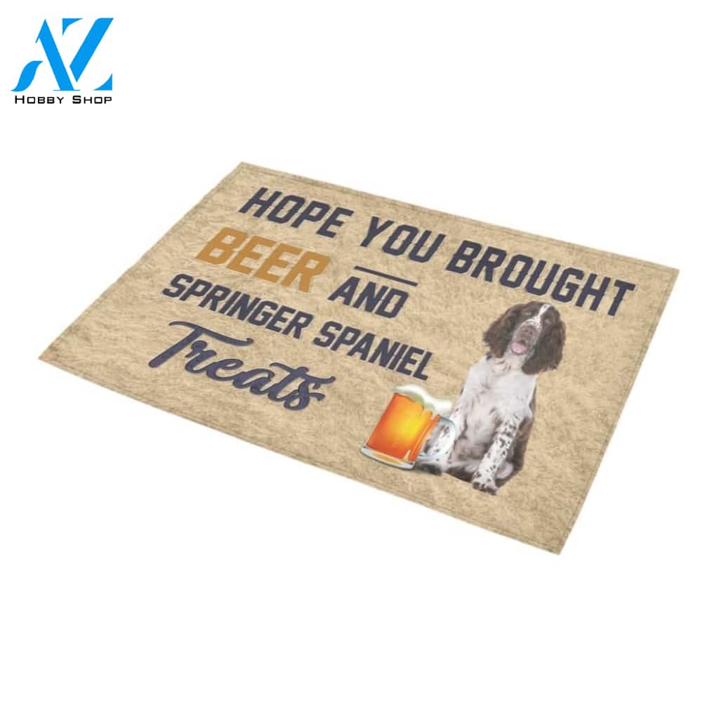 Hope You Brought Beer And Springer Spaniel Printed Doormat Home Decor