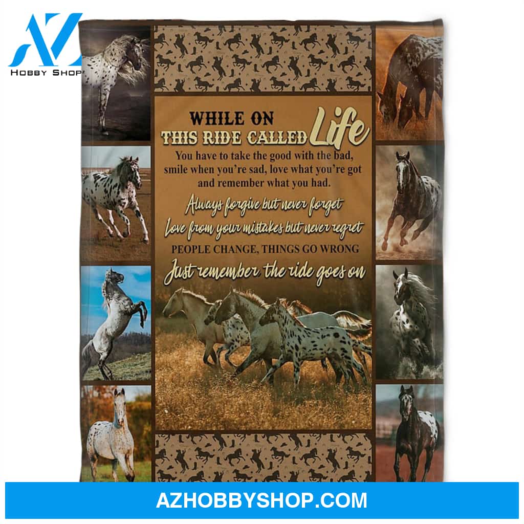 Horse Blanket, While On This Ride Called Life. Gift Home Decor Bedding Couch Sofa Soft And Comfy Cozy
