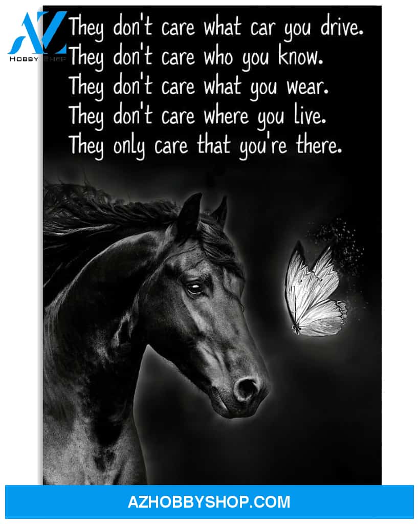 Horse Girl Poster They Only Care That You Re There Wall Decor