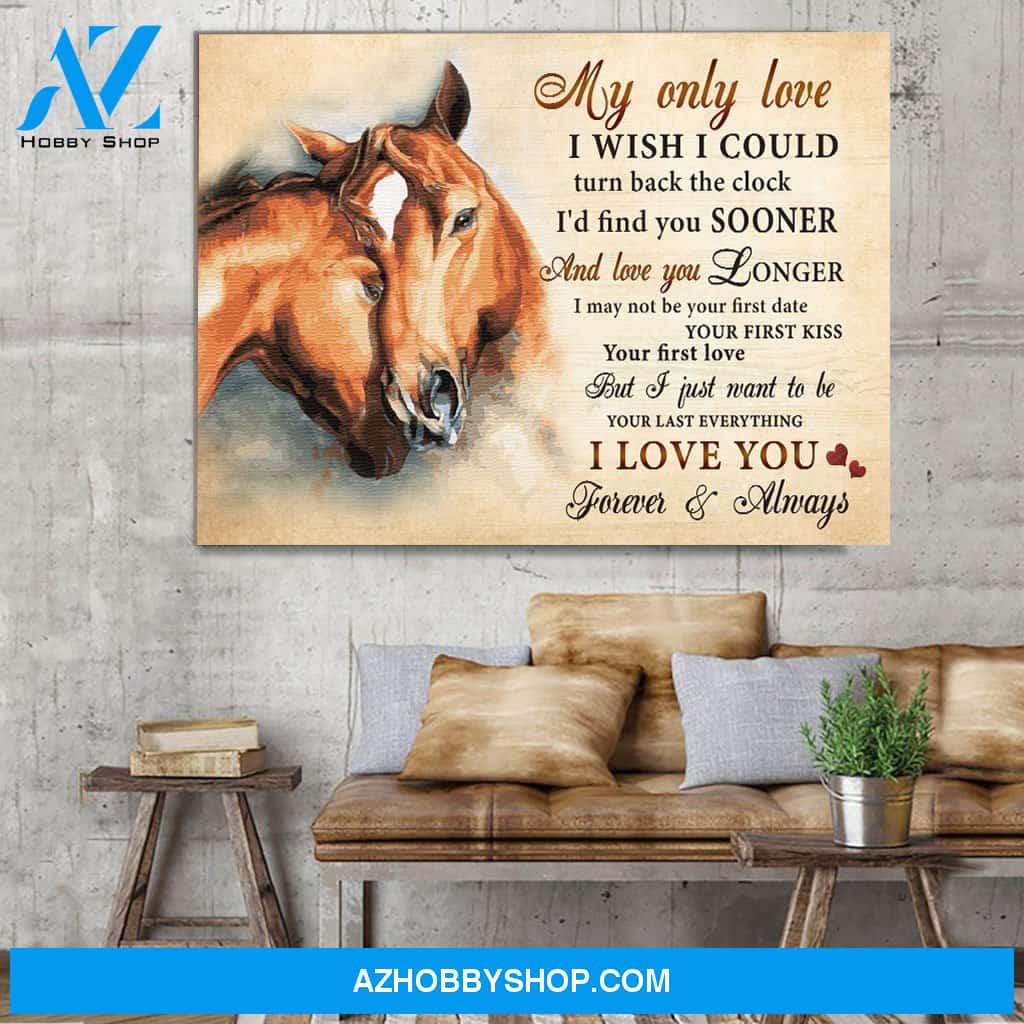 Horse My Only Love I Wish I could Turn Back The Clock Valentine Canvas Wall Art, Wall Decor Visual Art