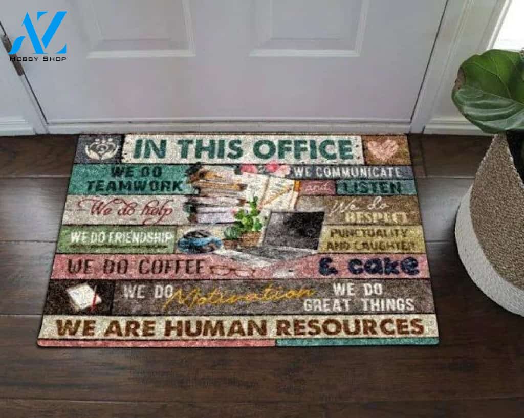 Human Resources In This Office Home Decor Doormat - Welcome Mat - House Warming Gift