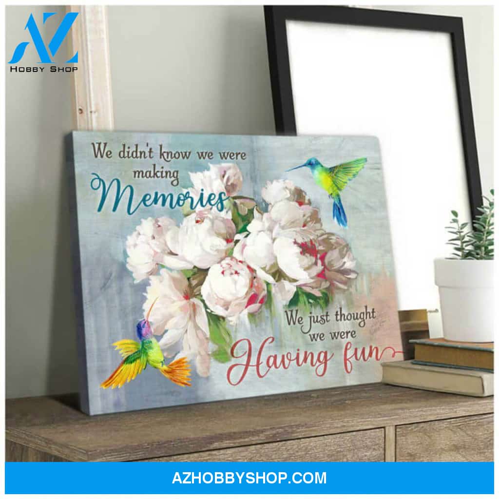 Hummingbird Canvas Making memories Wall Art Decor, gifts for hummingbird lovers