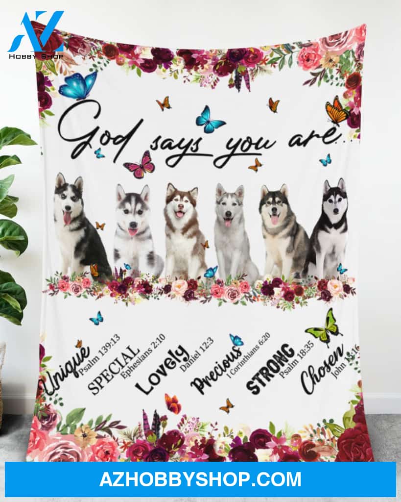 Husky - God Says You Are - Floral Butterflies Blanket Gift for Dog Lovers Birthday Gift Home Decor Bedding Couch Sofa Soft and Comfy Cozy
