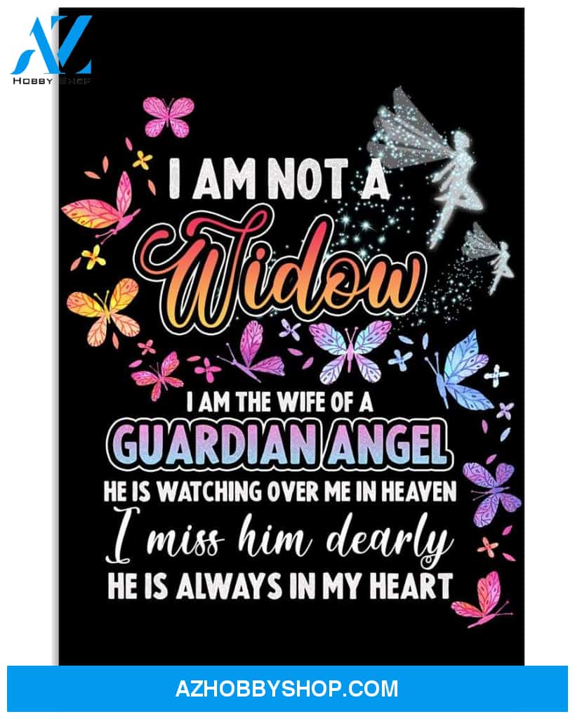 I Am Not A Widow i the wife of a guardian angel poster