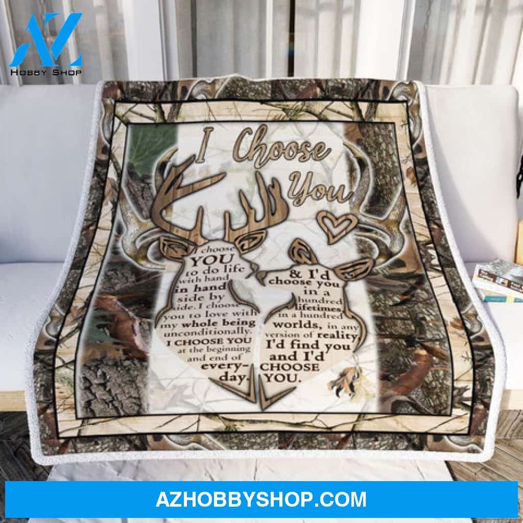 I Choose You, Buck & Doe Blanket Gift For Couple Family