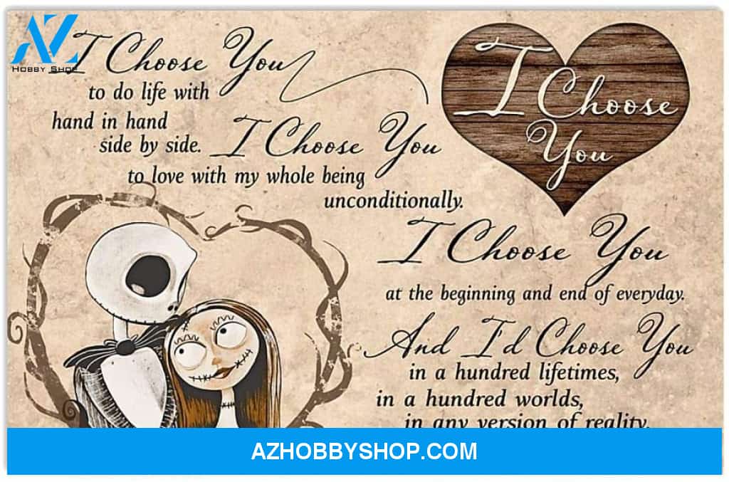 I Choose You To Do Life With Hand In Hand Side By Side Jack Skellington And Sally Canvas And Poster, Wall Decor Visual Art, Halloween Gift, Happy Halloween