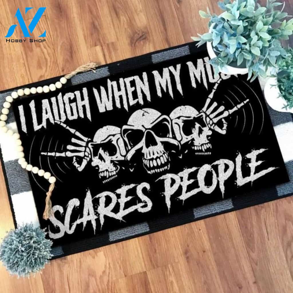 I laugh when my music scares people Skull Doormat | Welcome Mat | House Warming Gift