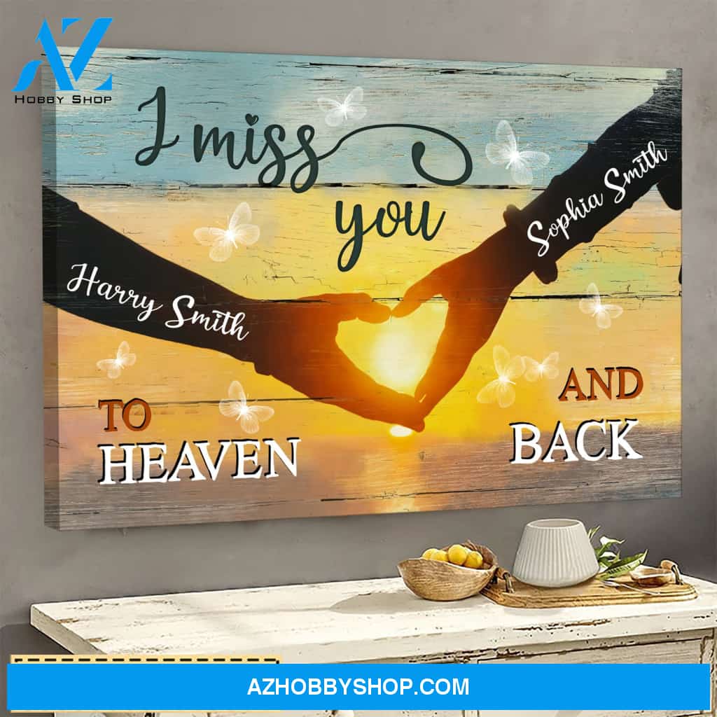 I Miss You To Heaven And Back