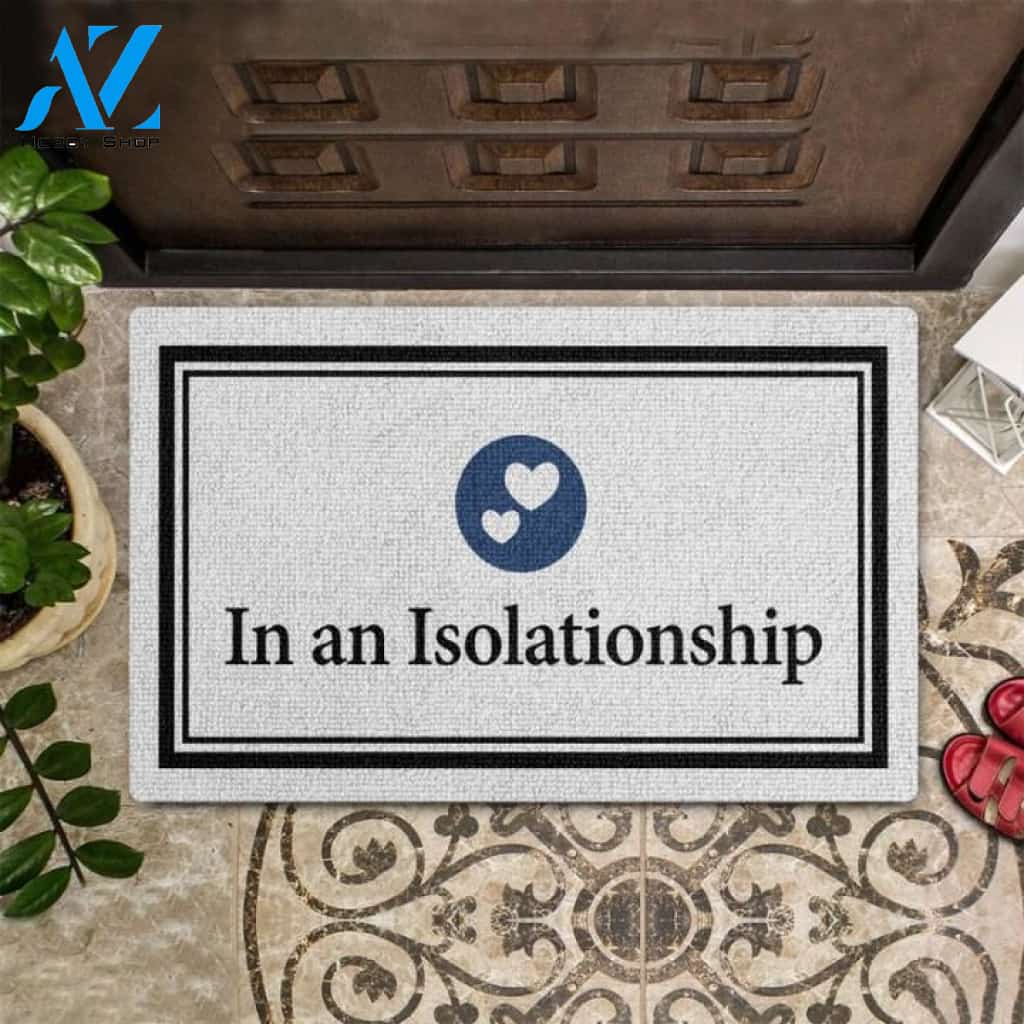 In an Isolationship Doormat | Welcome Mat | House Warming Gift