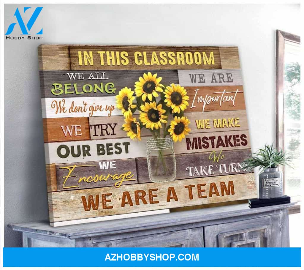 In This Classroom Wall Art Canvas