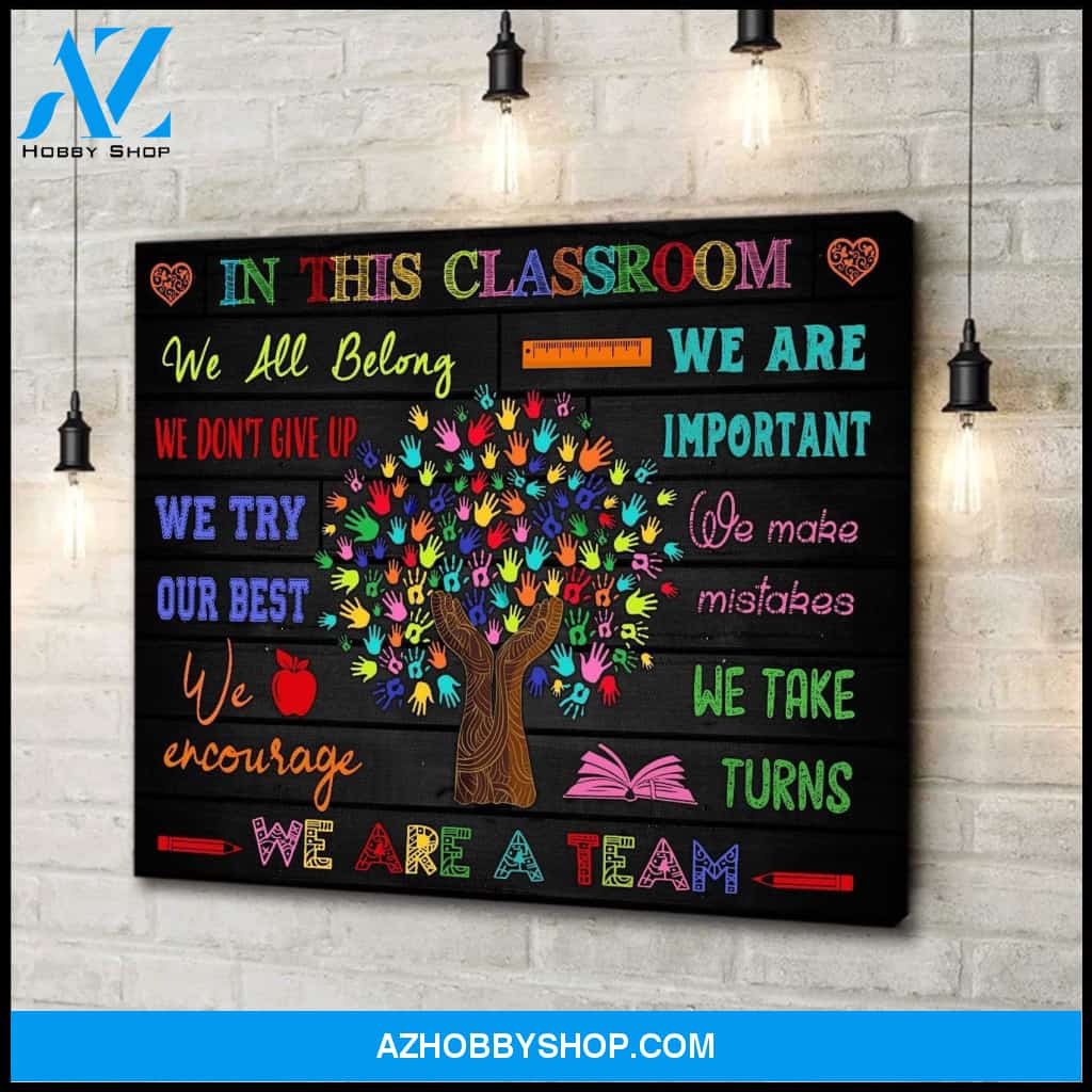 In This Classroom Classroom Wall Art Canvas