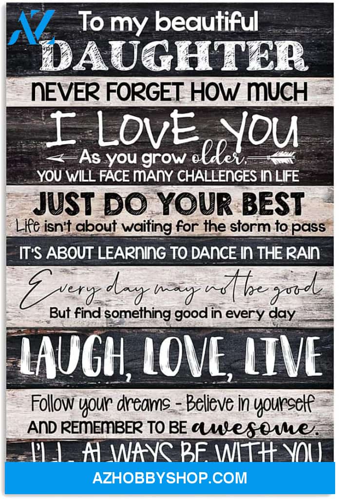 Inspirational Dad To Daughter Vertical Poster