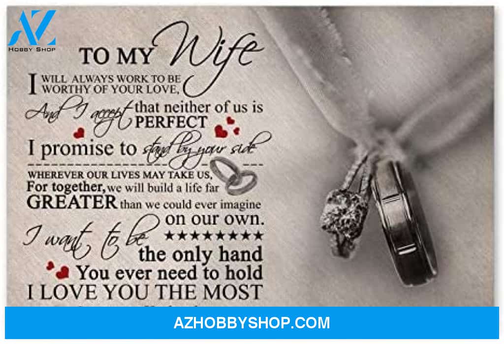 Inspirational To My Wife Great Wife Gift Ideas Posters