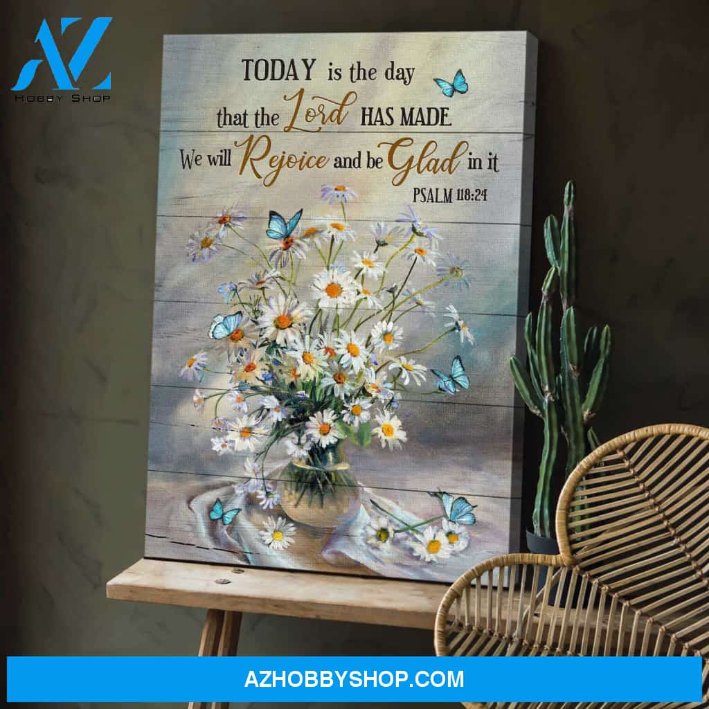 Jesus - Daisies in a vase - Today is the day that the Lord has made - Portrait Canvas Prints, Wall Art