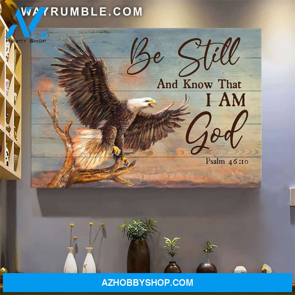Jesus - Eagle - Be still and know that I am God - Landscape Canvas Prints, Wall Art