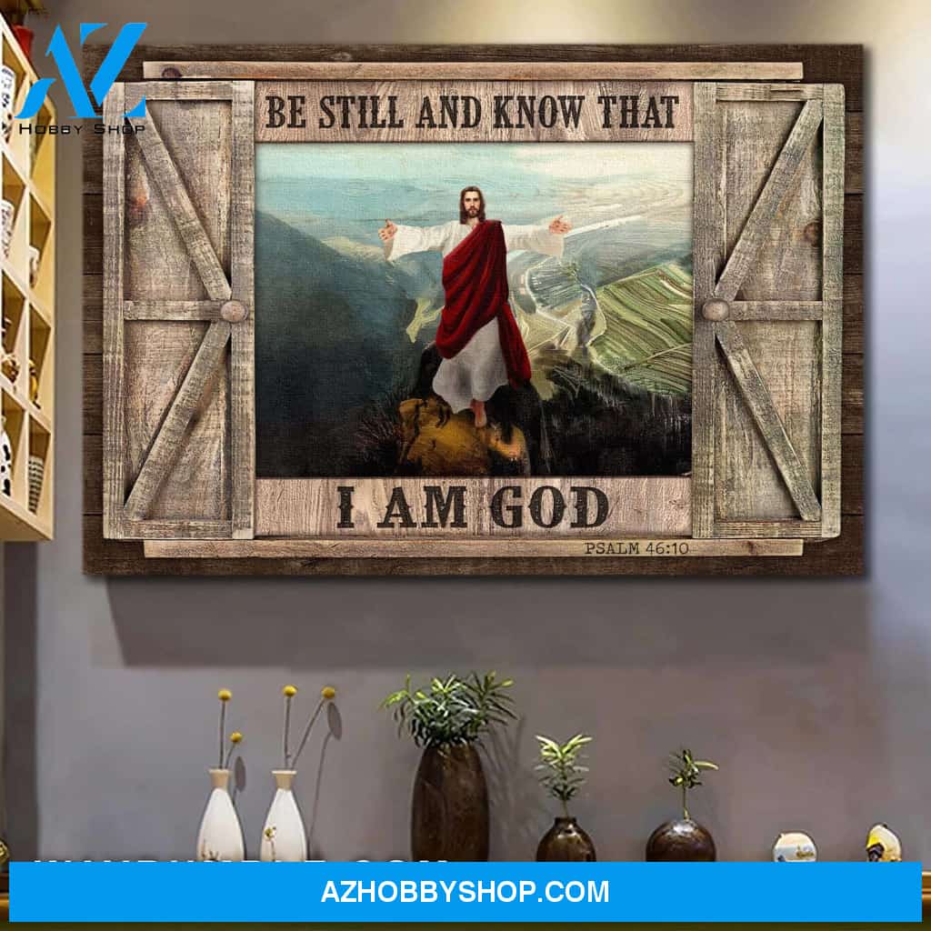 Jesus outside the window - Be still and know that I am God Landscape Canvas Prints, Wall Art