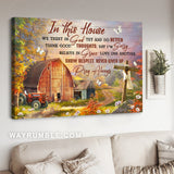 Autumn season, Wooden cross, Rustic farmhouse, In this house we trust in God - Jesus Landscape Canvas Prints, Home Decor Wall Art