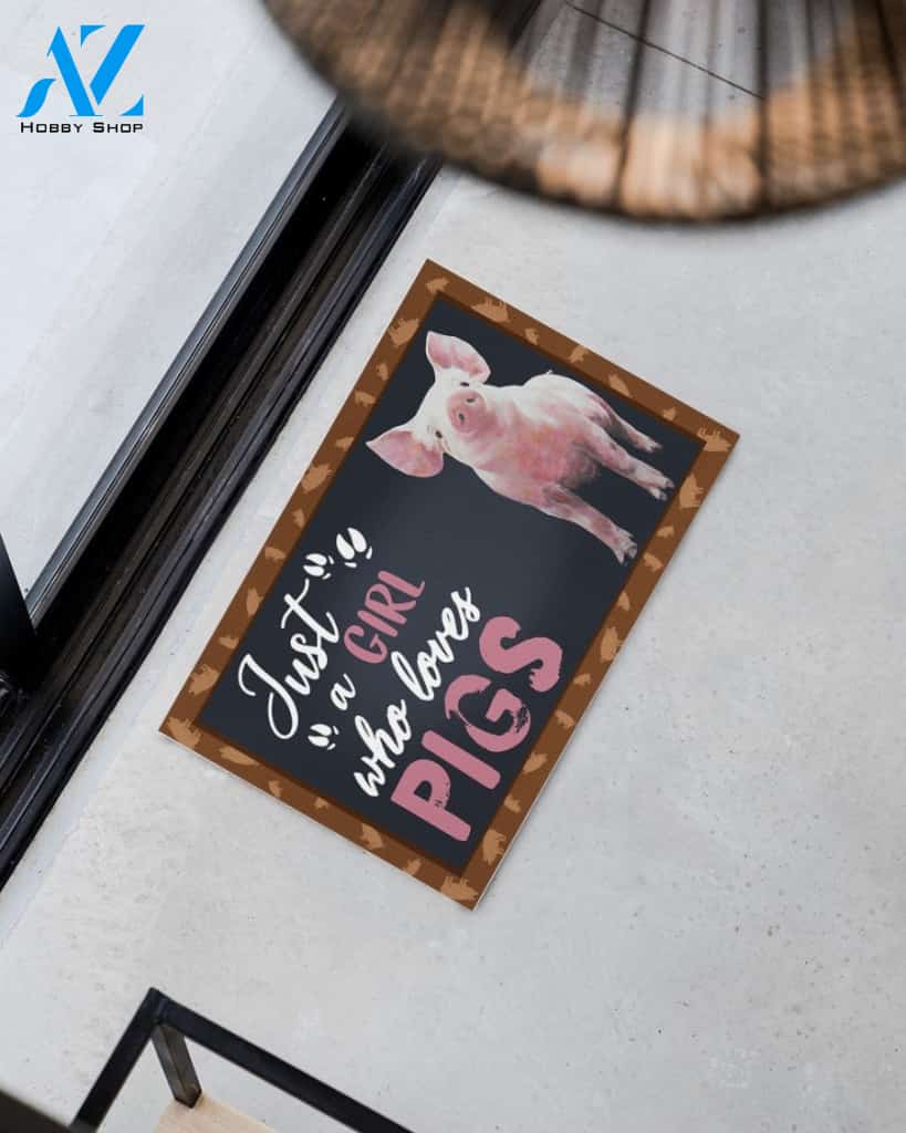 Just A Girl - Pig Indoor And Outdoor Doormat Warm House Homefarm Decor Gift Welcome Mat Gift For Pig Lovers Gift For Farmer