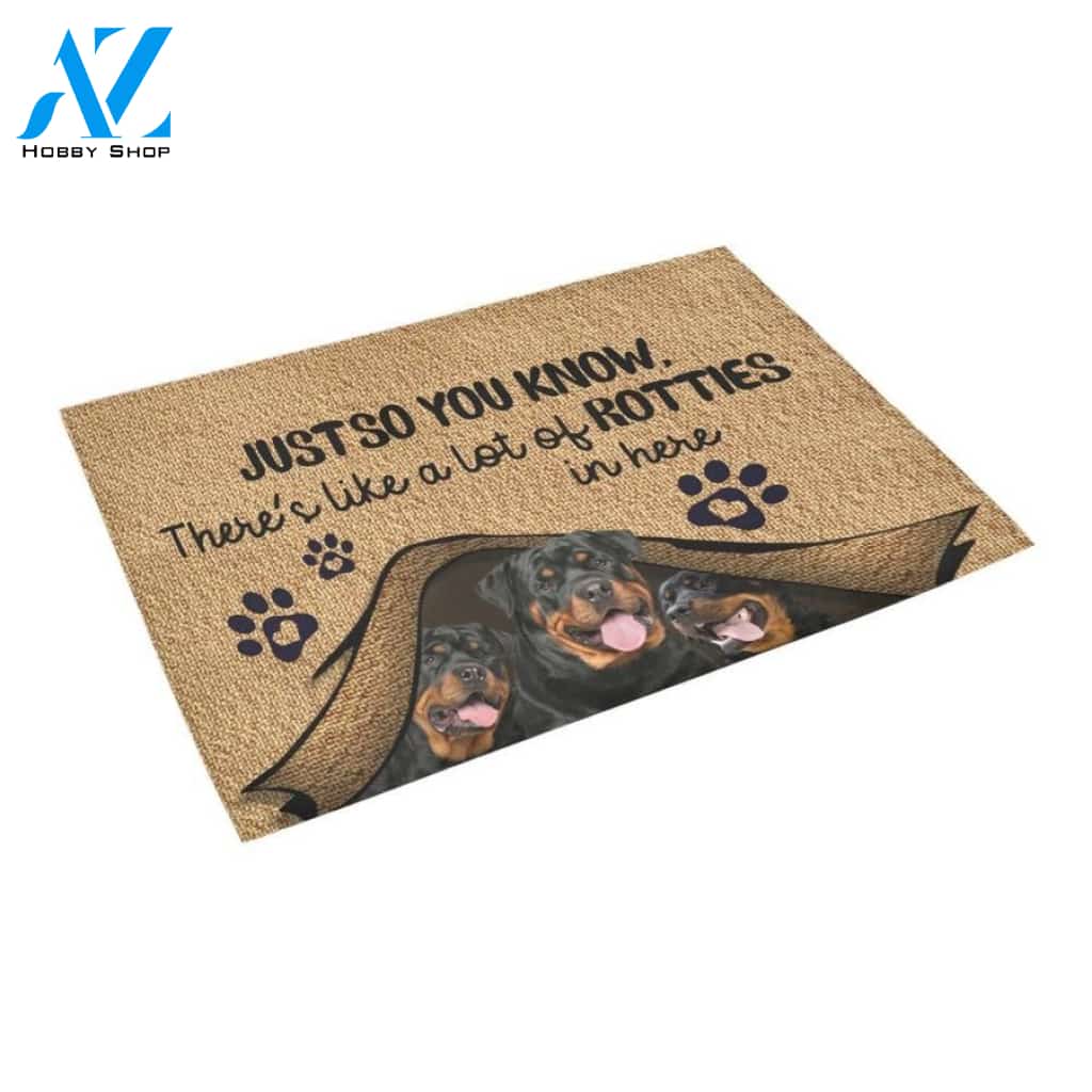 Just So You Know Rottweiler Doormat
