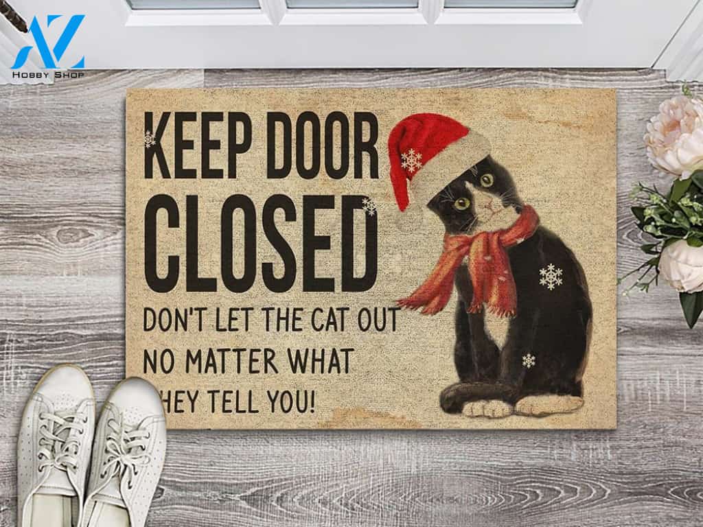 Keep Door Closed Don't Let The Cat Out Doormat | Welcome Mat | House Warming Gift