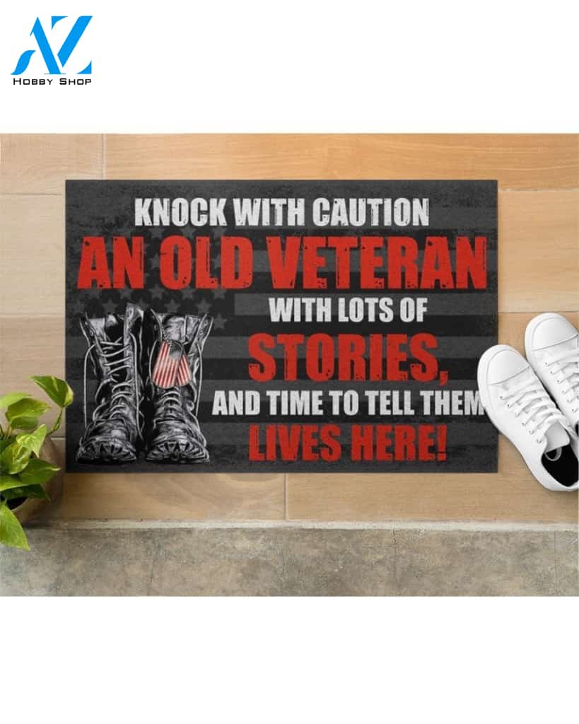 Knock With Caution An Old Veteran With Lots Of Stories And Time To Tell Them Lives Here Doormat Welcome Mat Housewarming Gift Home Decor Funny Doormat Gift Idea For Veteran