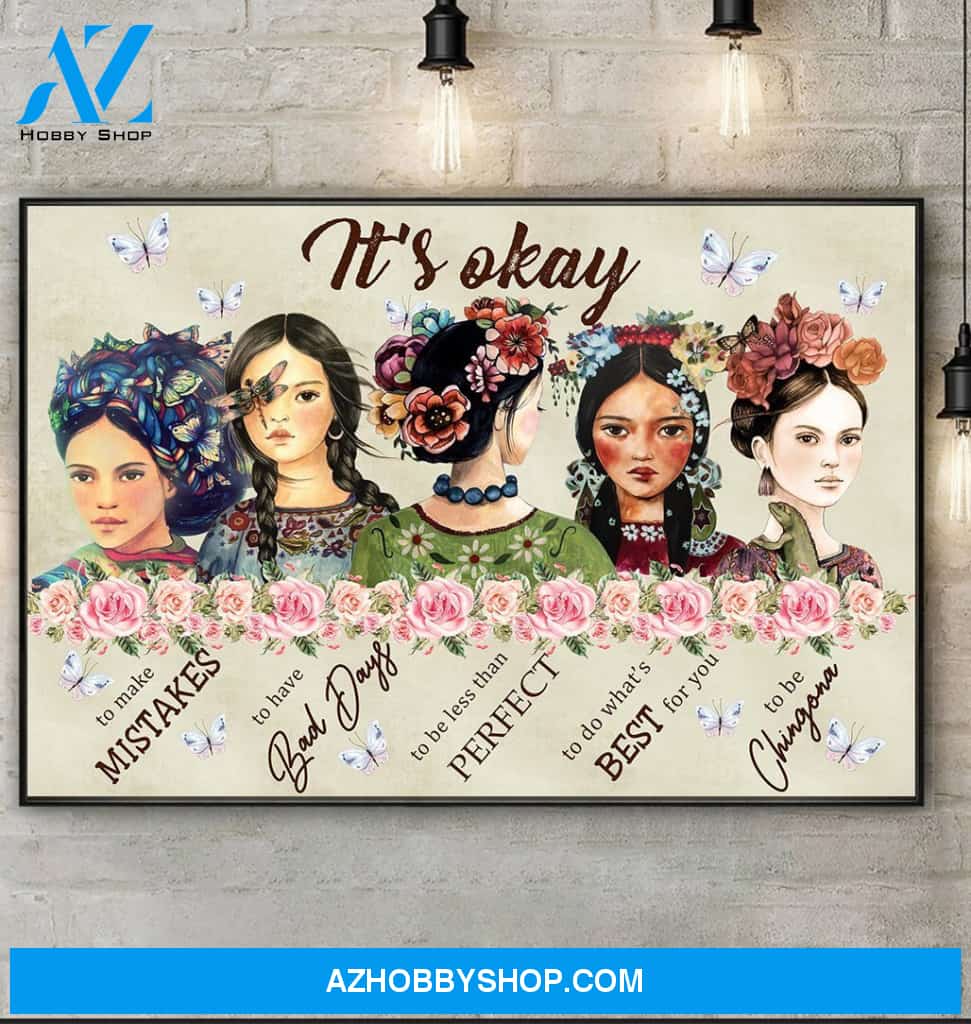 Latina Girls It's Okay Poster Canvas Wall Decor Visual Art