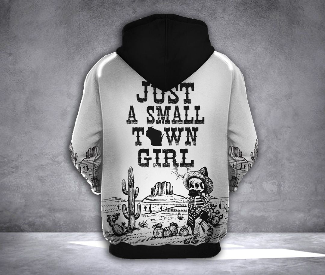 Just A Small Wissconsin Girl Unisex 3d Hoodie
