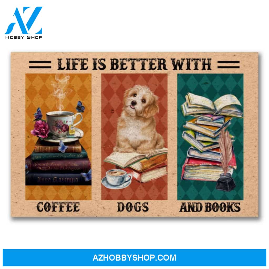 Life Is Better With Coffee, Dogs And Books Canvas And Poster, Wall Decor Visual Art, Halloween Gift, Happy Halloween